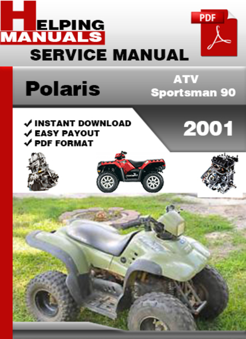 Product picture Polaris ATV Sportsman 90 2001 Service Repair Manual Download