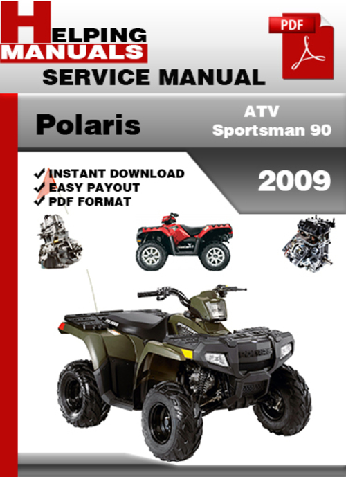 Product picture Polaris ATV Sportsman 90 2009 Service Repair Manual Download