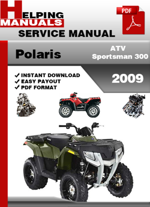 Product picture Polaris ATV Sportsman 300 2009 Service Repair Manual Download