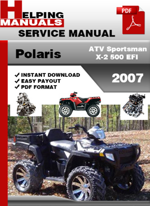 Product picture Polaris ATV Sportsman X-2 500 EFI 2007 Service Repair Manual Download