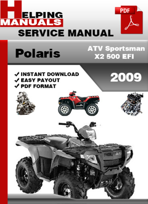 Product picture Polaris ATV Sportsman X2 500 EFI 2009 Service Repair Manual Download