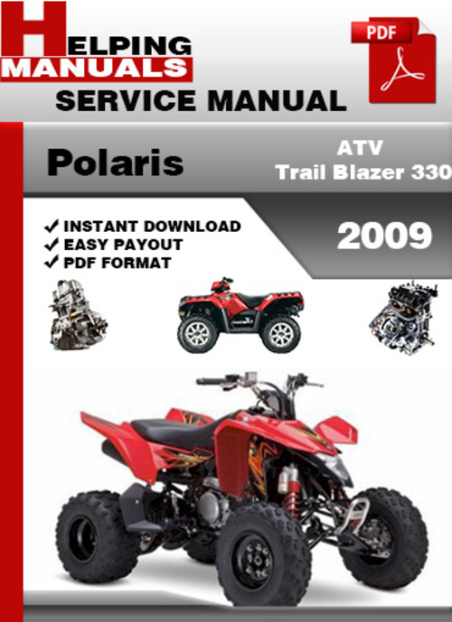 Product picture Polaris ATV Trail Blazer 330 2009 Service Repair Manual Download