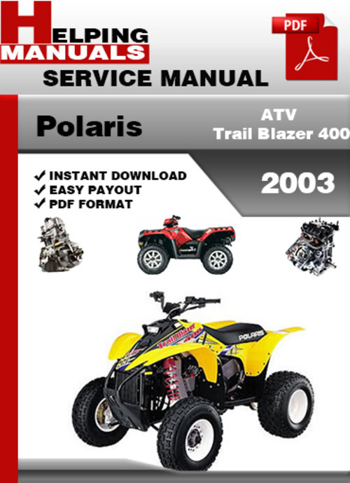 Product picture Polaris ATV Trail Blazer 400 2003 Service Repair Manual Download