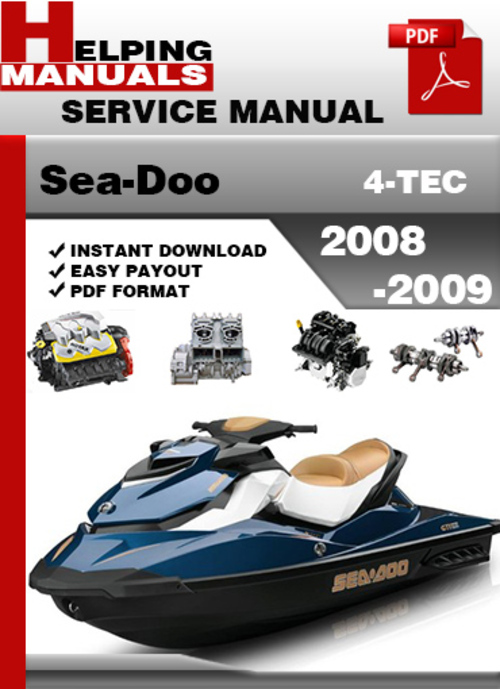 Product picture Sea-Doo 4-TEC 2008 2009 Service Repair Manual Download