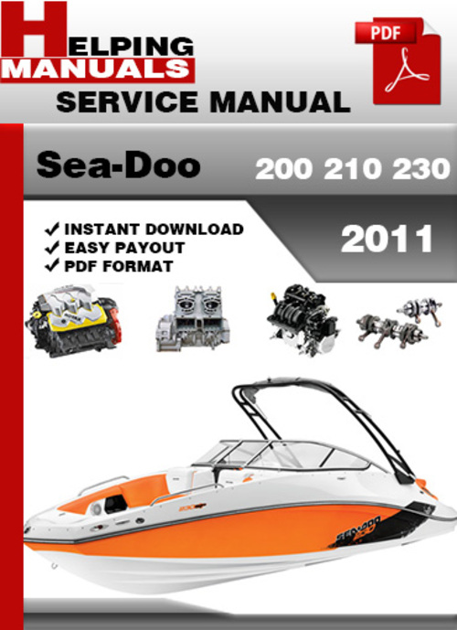 Product picture Sea-Doo 200 210 230 2011 Service Repair Manual Download