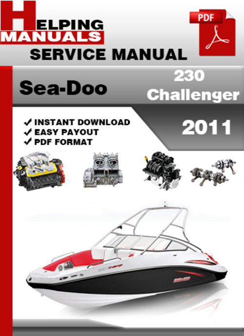 Product picture Sea-Doo 230 Challenger 2011 Service Repair Manual Download