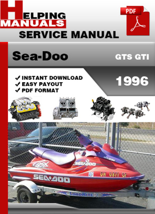 Product picture Sea-Doo GTS GTI 1996 Service Repair Manual Download