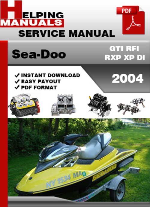 Product picture Sea-Doo GTI RFI RXP XP DI 2004 Service Repair Manual Downloa