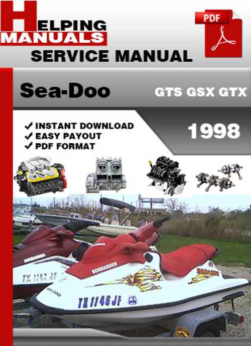 Product picture Sea-Doo GTS GSX GTX 1998 Service Repair Manual Download
