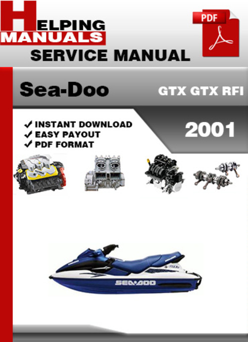 Product picture Sea-Doo GTX GTX RFI 2001 Service Repair Manual Download