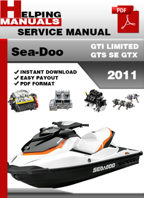 Product picture Sea-Doo GTI LIMITED GTS SE GTX 2011 Service Repair Manual Do