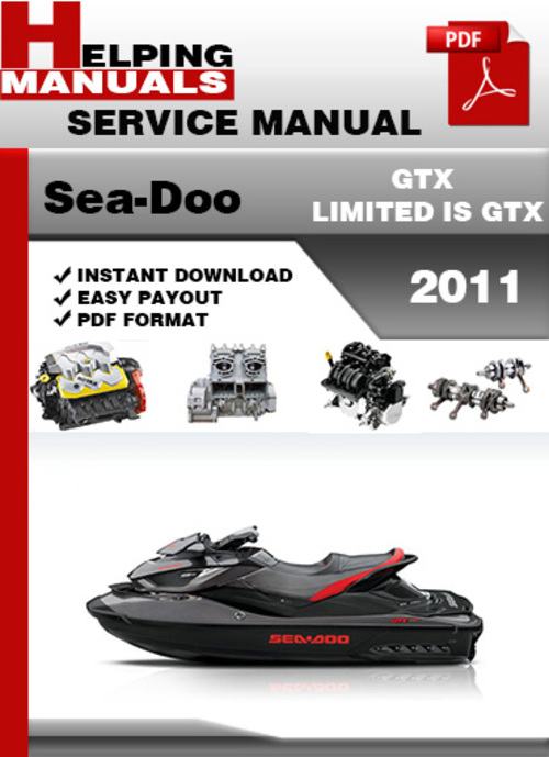 Product picture Sea-Doo GTX LIMITED IS GTX 2011 Service Repair Manual Downlo