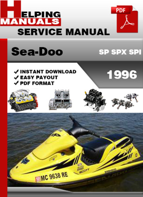 Product picture Sea-Doo SP SPX SPI 1996 Service Repair Manual Download