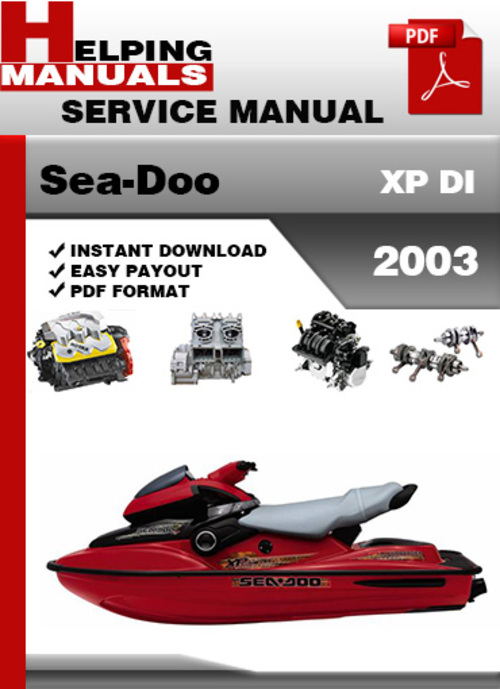 Product picture Sea-Doo XP DI 2003 Service Repair Manual Download